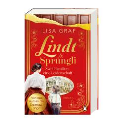 Lisa Graf: Lindt & Sprüngli (Lindt & Sprüngli Saga 1) - Taschenbuch