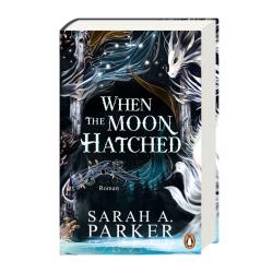 Sarah A. Parker: When The Moon Hatched - gebunden