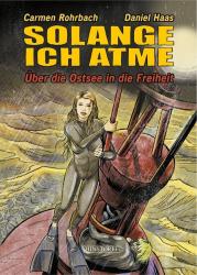 Daniel Haas: Solange ich atme, Graphic Novel - Taschenbuch