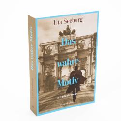 Uta Seeburg: Das wahre Motiv - Taschenbuch