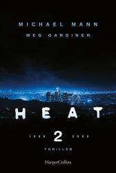 Meg/Michael Gardiner/Mann: Heat 2 - Taschenbuch