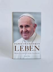 Papst Franziskus: LEBEN. Meine Geschichte in der Geschichte - gebunden