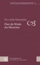 Pico della Mirandola: Über die Würde des Menschen - Taschenbuch