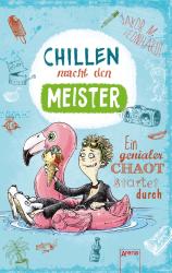 Jakob M. Leonhardt: Chillen macht den Meister - Taschenbuch