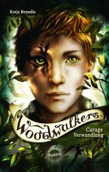 Katja Brandis: Woodwalkers - Carags Verwandlung - Taschenbuch