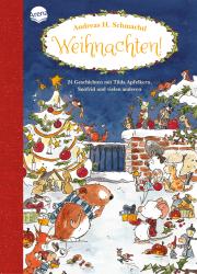 Andreas H. Schmachtl: Weihnachten! - gebunden