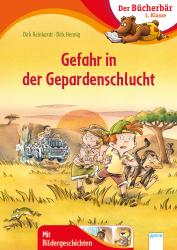 Dirk Reinhardt: Gefahr in der Gepardenschlucht - gebunden