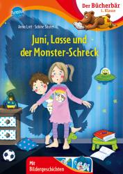 Anna Lott: Juni, Lasse und der Monsterschreck - gebunden