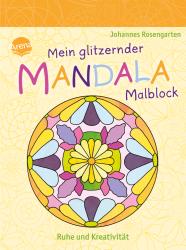 Mein glitzernder Mandala-Malblock. Ruhe und Kreativität - Taschenbuch