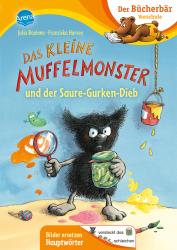 Julia Boehme: Das kleine Muffelmonster und der Saure-Gurken-Dieb - gebunden