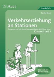 Sandra Sommer: Verkehrserziehung an Stationen, Klassen 1 und 2 - geheftet