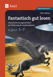 Pete Oldham: Fantastisch gut lesen, Englisch 5-7 - geheftet