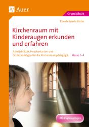 Renate Maria Zerbe: Kirchenraum mit Kinderaugen erkunden und erfahren - geheftet