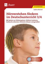 Sabine Reichel: Hörverstehen fördern im Deutschunterricht 3/4, m. 1 CD-ROM