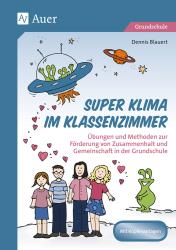 Dennis Blauert: Super Klima im Klassenzimmer - geheftet