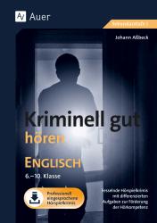 Johann Aßbeck: Kriminell gut hören Englisch 6-10