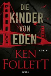 Ken Follett: Die Kinder von Eden - Taschenbuch