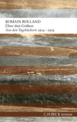 Buchcover von Romain Rolland mit dem Titel 'Über den Gräben'. Abstrakte, erdige Farbflächen in Braun und Grau.