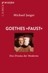 Michael Jaeger: Goethes ´Faust´ - Taschenbuch