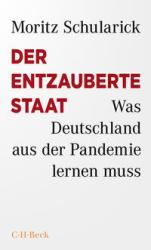 Moritz Schularick: Der entzauberte Staat - Taschenbuch