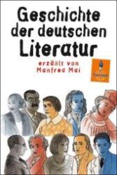 Manfred Mai: Geschichte der deutschen Literatur - Taschenbuch