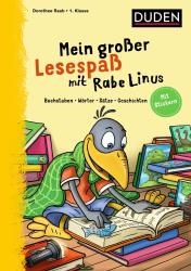 Dorothee Raab: Mein großer Lesespaß mit Rabe Linus - 1. Klasse - Taschenbuch