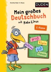 Dorothee Raab: Mein großes Deutschbuch mit Rabe Linus - 2. Klasse - Taschenbuch