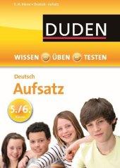 Elke Spitznagel: Duden Deutsch - Aufsatz 5./6. Klasse - Taschenbuch