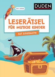 Janine Eck: Leserätsel für mutige Kinder - Auf Schatzsuche - Ab 6 Jahren - Taschenbuch