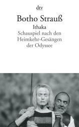 Botho Strauß: Ithaka - Taschenbuch