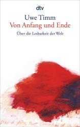 Uwe Timm: Von Anfang und Ende - Taschenbuch