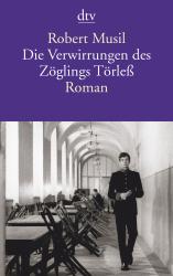 Robert Musil: Die Verwirrungen des Zöglings Törleß - Taschenbuch