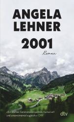 Angela Lehner: 2001 - Taschenbuch