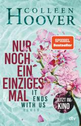 Colleen Hoover: Nur noch ein einziges Mal - gebunden