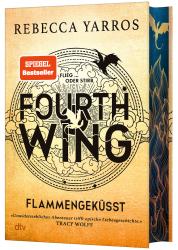 Rebecca Yarros: Fourth Wing - Flammengeküsst - gebunden