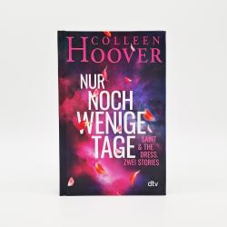 Buchcover von Colleen Hoover mit dem Titel 'Nur noch wenige Tage'. Farbverlauf von lila zu pink mit Blütenblättern.