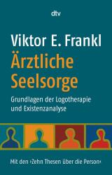 Viktor E. Frankl: Ärztliche Seelsorge - Taschenbuch