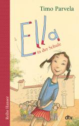 Timo Parvela: Ella in der Schule - Taschenbuch