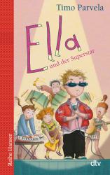 Timo Parvela: Ella und der Superstar - Taschenbuch