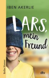 Iben Akerlie: Lars, mein Freund - Taschenbuch