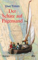 Uwe Timm: Der Schatz auf Pagensand - Taschenbuch