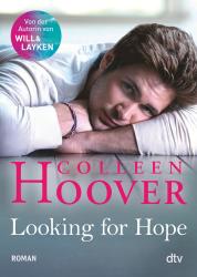 Colleen Hoover: Looking for Hope - Taschenbuch