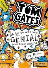 Liz Pichon: Tom Gates: Ich bin so was von genial (aber keiner merkt´s) - Taschenbuch