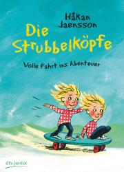 Håkan Jaensson: Die Strubbelköpfe - Volle Fahrt ins Abenteuer - gebunden