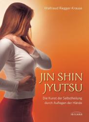 Waltraud Riegger-Krause: Jin Shin Jyutsu - gebunden