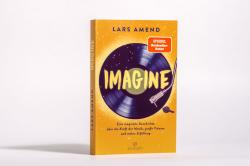 Lars Amend: Imagine - Taschenbuch