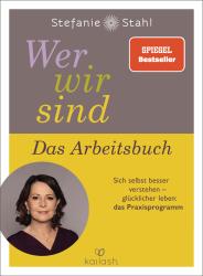 Stefanie Stahl: Wer wir sind. Das Arbeitsbuch - Taschenbuch