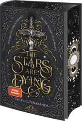 Chloe C. Peñaranda: The Stars are Dying - gebunden
