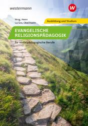 Johan La Gro: Evangelische Religionspädagogik für sozialpädagogische Berufe - Taschenbuch