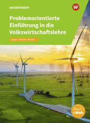 Viktor Lüpertz: Problemorientierte Einführung in die Volkswirtschaftslehre, m. 1 Beilage